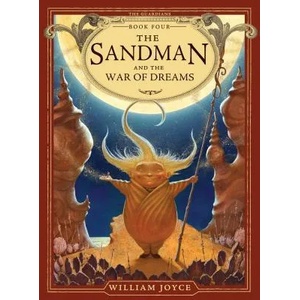 Guardians #4: Sandman and the War of Dreams | William Joyce (2013)