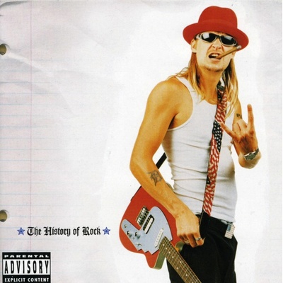 KID ROCK: HISTORY OF ROCK,THE CD