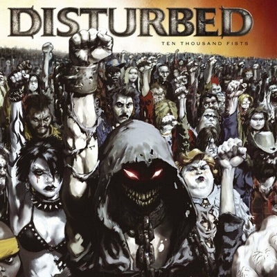 DISTURBED: TEN THOUSAND FISTS CD