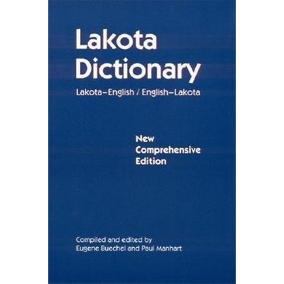 Lakota Dictionary: Lakota-English/English-Lakota