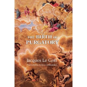 Birth of Purgatory | Jacques Le Goff (ISBN: 9780226470832)