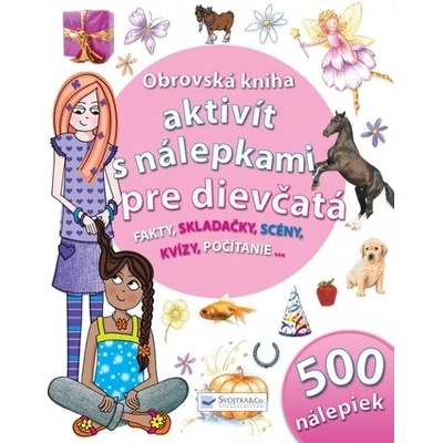 Obrovsk á kniha aktivít s nálepkami pre dievčatá