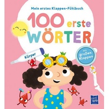 Mein erstes Klappen-Fühlbuch - 100 erste Wörter - Körper