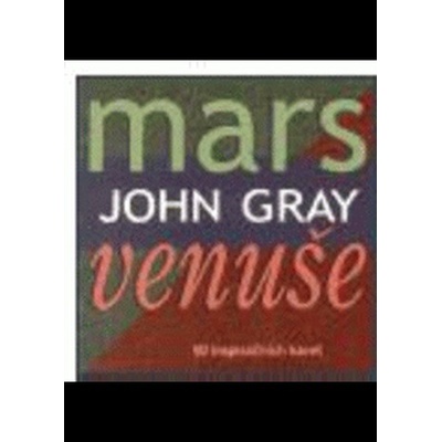 Mars a Venuša - 365 rád, ako si udržať lásku - John Gray