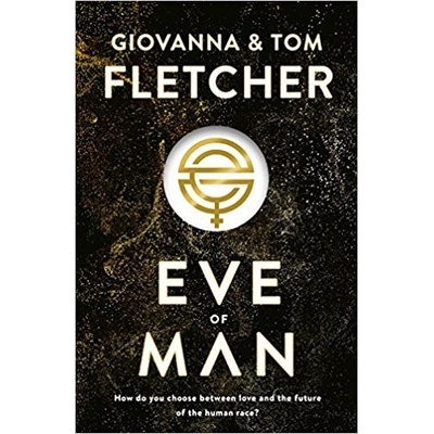 Eve of Man Tom Fletcher, Giovanna Fletcher