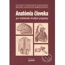 Anatómia človeka pre nelekárske študijné programy - Yvetta Mellová, Gabriela Hešková, Desanka Výbohová, Milan Mello, Lenka Kunertová, Magdaléna Marčeková