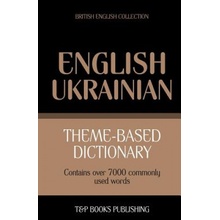 Theme-based dictionary British English-Ukrainian - 7000 words