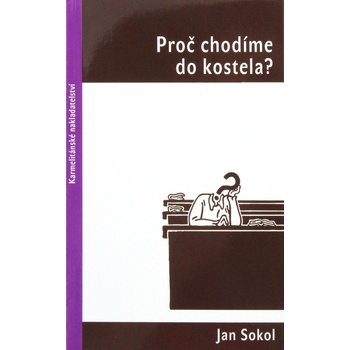Proč chodíme do kostela?