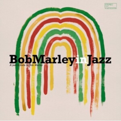 Bob Marley In Jazz: A Jazz Tribute To Bob Marley / Various - Bob Marley in Jazz: A Jazz Tribute to Bob Marley LP