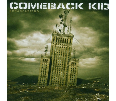 COMEBACK KID: BROADCASTING CD