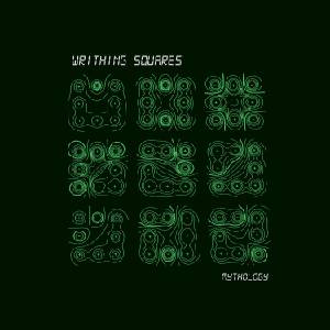 The Writhing Squares - Mythology (Green Coloured) (LP) (0785034136238)