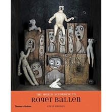 The World According to Roger Ballen Rhodes Colin