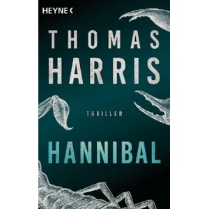 Hannibal | Thomas Harris, Ulrich Bitz (ISBN: 9783453440326)