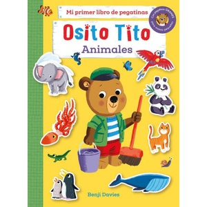 OSITO TITO. MI PRIMER LIBRO DE PEGATINAS. ANIMALES (ISBN: 9788408267126)