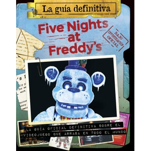 Five Nights at Freddy's. La guía definitiva | Scott Cawthon (2022)