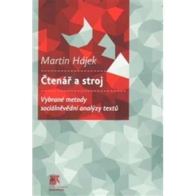 Čtenář a stroj - Martin Hájek