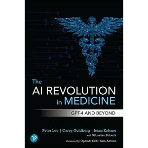 AI Revolution in Medicine (2023)