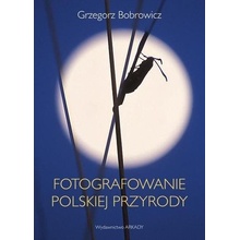 Fotografowanie polskiej przyrody