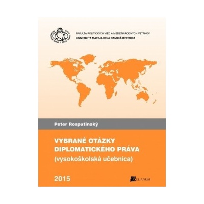 Vybrané otázky diplomatického práva