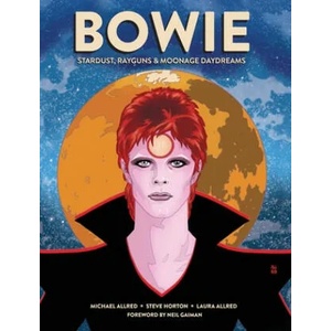 BOWIE | Michael Allred, Steve Horton, Laura Allred (ISBN: 9781683834489)