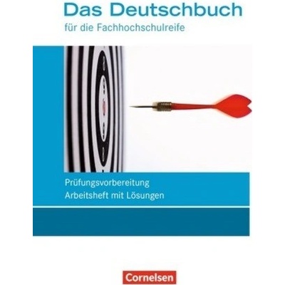 11./12. Schuljahr, Prüfungsvorbereitung, Arbeitsheft mit Lösungen