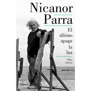 EL ULTIMO APAGA LA LUZ | NICANOR PARRA (2024)