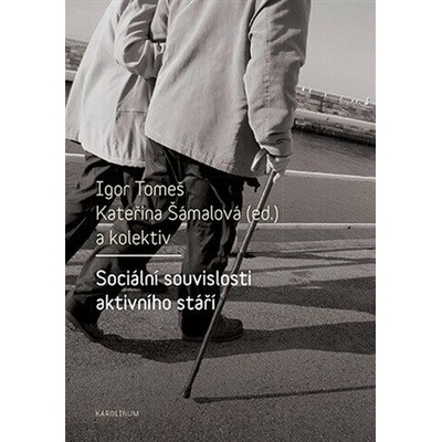 Sociální souvislosti aktivního stáří