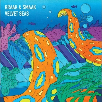 Kraak & Smaak: Velvet Seas LP