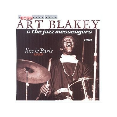 BLAKEY ART & THE JAZZ ME: LIVE IN PARIS 1959 CD