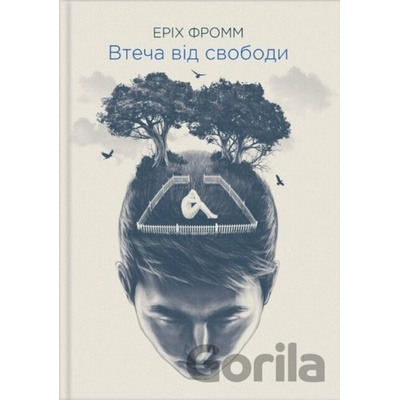 Vtecha vid svobody - Erich Fromm