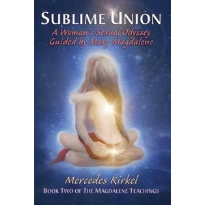 Sublime Union | Mercedes Kirkel (ISBN: 9780984002917)