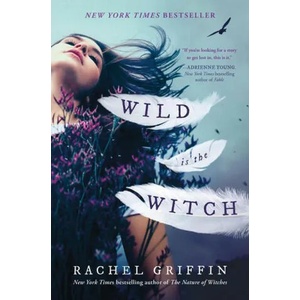 Wild Is the Witch | Rachel Griffin (ISBN: 9781728268859)