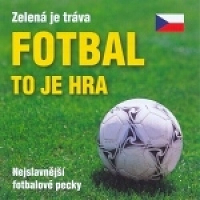 Various - Fotbal to je hra CD