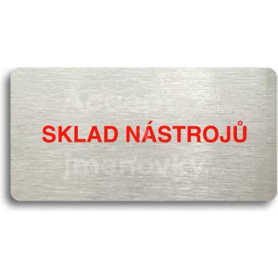 ACCEPT Piktogram SKLAD NÁSTROJŮ - stříbrná tabulka - barevný tisk bez rámečku