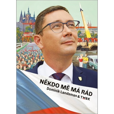 Někdo mě má rád - Dominik Landsman