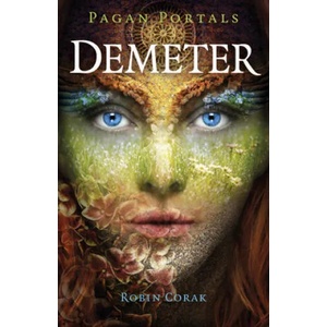 Pagan Portals - Demeter | Robin Corak (ISBN: 9781789047837)