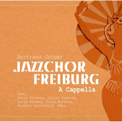 Jazzchor Freiburg - A Capella CD