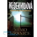 Mimo hranice - Val McDermidová