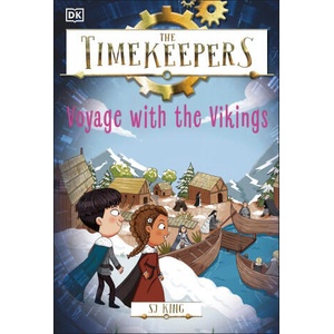 The Timekeepers: Voyage with the Vikings | SJ King (ISBN: 9780241607343)