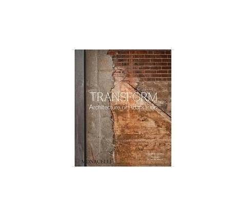 Transform - Deborah Berke