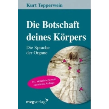 Image 1 of Die Botschaft Deines Körpers | Kurt Tepperwein
