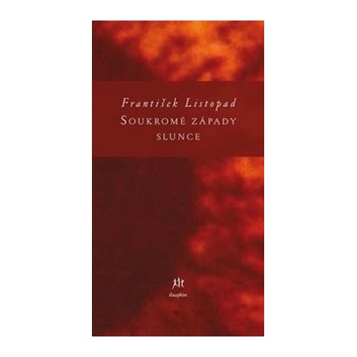 Soukromé západy slunce - František Listopad