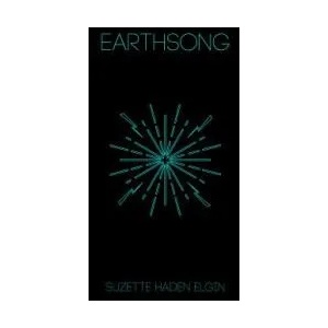 Earthsong | Suzette Haden Elgin (ISBN: 9781936932665)