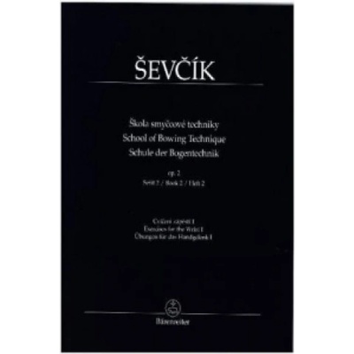 Škola smyčcové techniky op. 2, sešit 2 - Cvičení zápěstí I - Ševčík Otakar