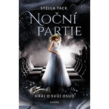 Noční partie Hraj o svůj osud