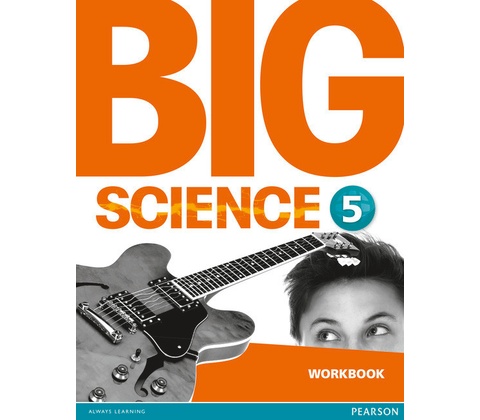 Big Science 5 Workbook