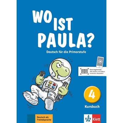 Wo ist Paula? 4 (A1.2) – Kursbuch - učebnica