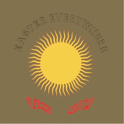 13th Floor Elevators - Easter Everywhere LTD LP