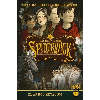 Cronicas de Spiderwick, Las Vol. 4 Diterlizzi TonyPaperback