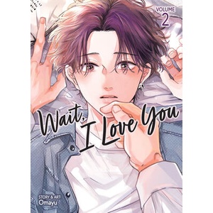 Wait, I Love You Vol. 2 (ISBN: 9798895619292)